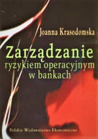 Zarządzanie ryzykiem operacyjnym w bankach