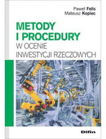 Metody i procedury w ocenie inwestycji rzeczowych