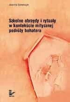 Szkolne obrzędy i rytuały w kontekście mistycznej podróży bohatera