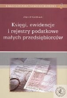 Księgi, ewidencje i rejestry podatkowe małych przedsiębiorców