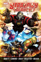 Strażnicy Galaktyki T.1