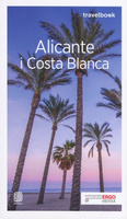 Alicante i Costa Blanca. Travelbook. Wydanie 2