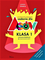 Zadania dla asów Klasa 1 - Matematyka  Dla sześciolatków i siedmiolatków. Ćwiczenia dodatkowe do matematyki. Opracowanie zgodne z aktualną podstawą programową