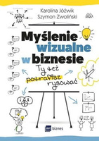 Myślenie wizualne w biznesie