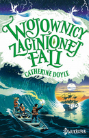 Wojownicy zaginionej fali strażnik burzy Tom 2