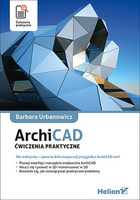 ArchiCAD. Ćwiczenia praktyczne