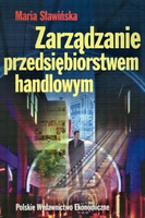 Zarządzanie przedsiębiorstem handlowym