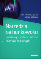 Narzędzia rachunkowości podstawą stabilności sektora finansów publicznych