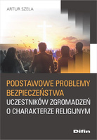 Podstawowe problemy bezpieczeństwa uczestników..