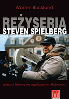 Reżyseria Steven Spielberg [Buckland Warren]