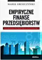 Empiryczne finanse przedsiębiorstw. Mikroekonometria finansowa