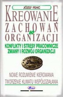 Kreowanie zachowań w organizacji