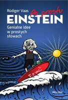 Po prostu Einstein. Genialne idee w prostych...