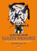 Najlepsi wrogowie cz.III Lata 1984-2013