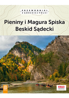 Pieniny i Magura Spiska. Beskid Sądecki wyd. 2