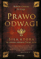 Prawo odwagi. Siła, która na zawsze odmieni Twoje życie