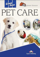 Career Paths: Pet Care SB + DigiBook