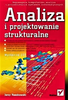 Analiza i projektowanie strukturalne. Wydanie III