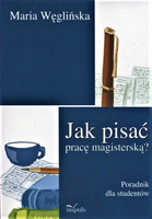 Jak pisać pracę magisterską?