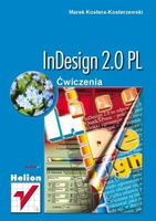 InDesign 2.0 PL. Ćwiczenia