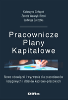 Pracownicze Plany Kapitałowe. Nowe obowiązki i wyzwania dla pracodawców księgowych i działów kadrowo-płacowych