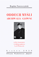 Bogdan Nawroczyński Oddech myśli Archiwalia główne