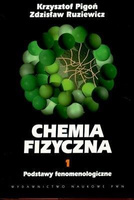 Chemia Fizyczna T.1 Podstawy Fenomenologiczne