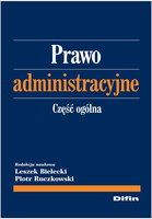Prawo administracyjne. Część ogólna