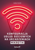Konfiguracja usług sieciowych na urządzeniach MikroTik