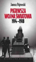 Pierwsza wojna światowa 1914-1918 - Pajewski PWN