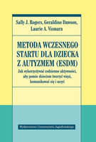 Metoda Wczesnego Startu dla dziecka z autyzmem