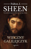 Wieczny Galilejczyk, Fulton J. Sheen