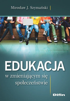 Edukacja w zmieniającym się społeczeństwie