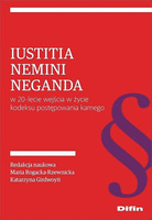 Iustitia nemini neganda w 20-lecie wejścia w życie kodeksu postępowania karnego