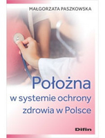 Położna w systemie ochrony zdrowia w Polsce