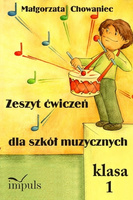 Zeszyt ćwiczeń dla szkół muzycznych Klasa 1