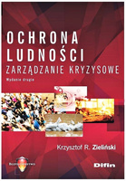 Ochrona ludności. Zarządzanie kryzysowe. Wydanie 2