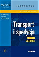 Transport i spedycja. Część 2. Spedycja