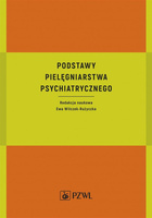 Podstawy pielęgniarstwa psychiatrycznego