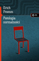 Patologia normalności. Przyczynek do nauki 
