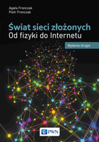 Świat sieci złożonych. Od fizyki do Internetu