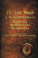 10 lat Nauk o Bezpieczeństwie