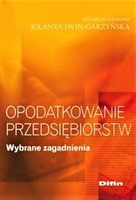 Opodatkowanie przedsiębiorstw. Wybrane zagadnienia