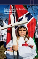 Ku Klux Klan. Tu mieszka miłość wyd.2