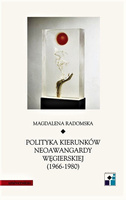 Polityka kierunków neoawangardy węgierskiej (1966-80)