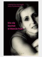 Kto się kochał w Marcie Fox?