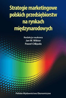 Strategie marketingowe polskich przedsiębiorstw na rynkach międzynarodowych