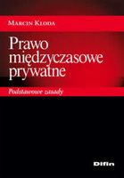 Prawo międzyczasowe prywatne. Podstawowe zasady