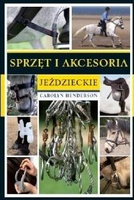 Sprzęt i akcesoria jeździeckie