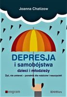 Depresja i samobójstwa dzieci i młodzieży